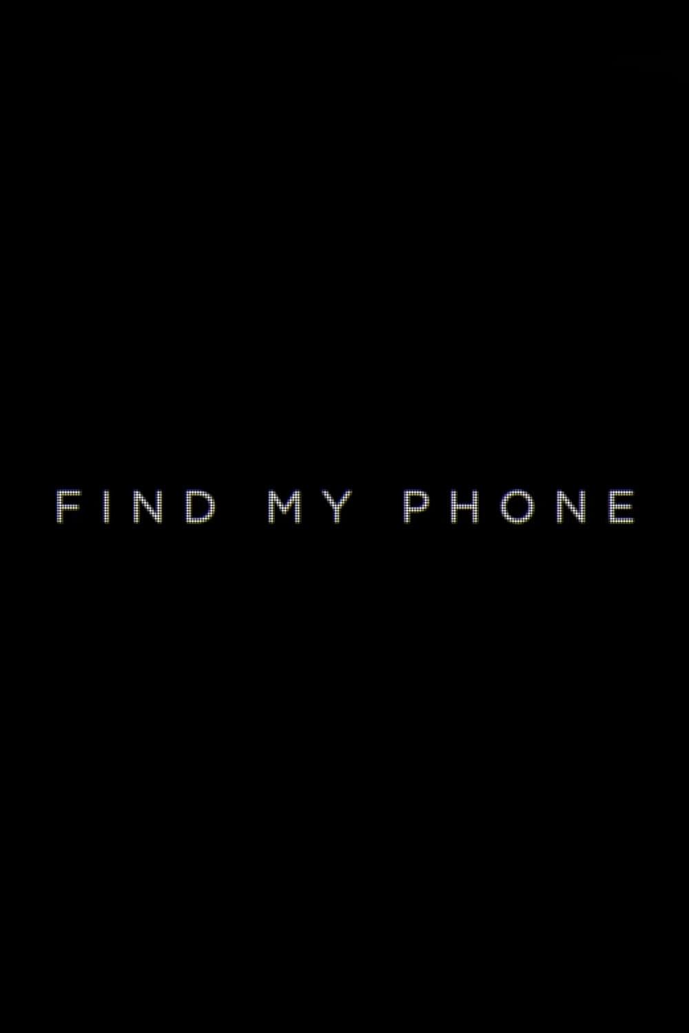 Find My Phone poster