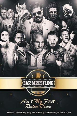 Bar Wrestling 20: Ain't My First Rodeo Drive! poster