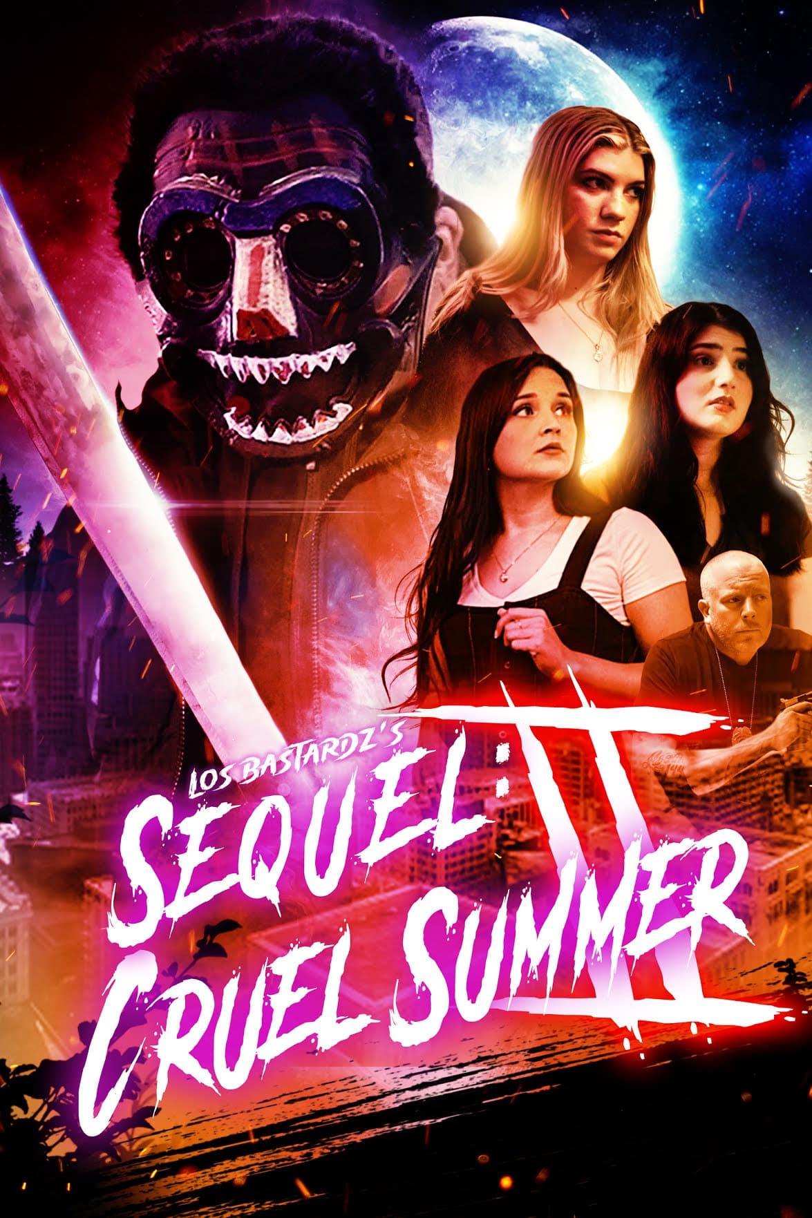 Sequel: Cruel Summer - Part II poster