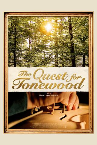 The Quest for Tonewood poster