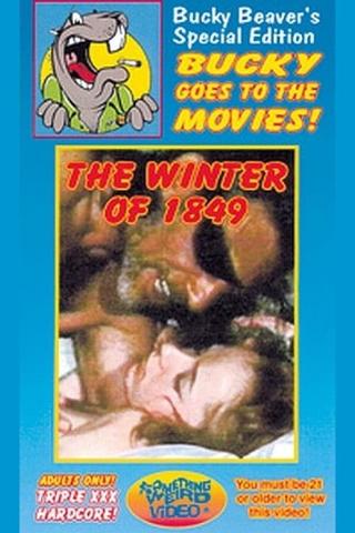 The Winter of 1849 poster