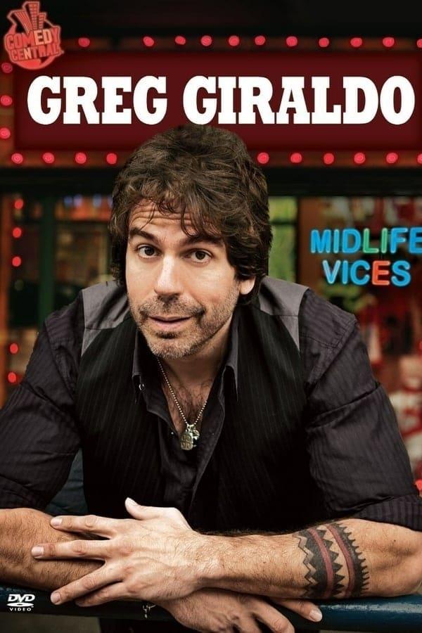 Greg Giraldo: Midlife Vices poster