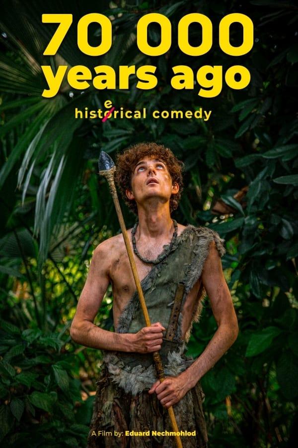 70 000 Years Ago poster