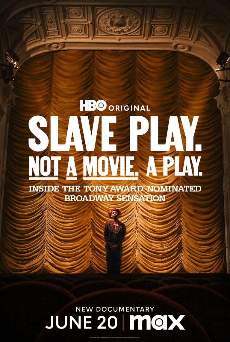 Slave Play. Not a Movie. A Play. poster