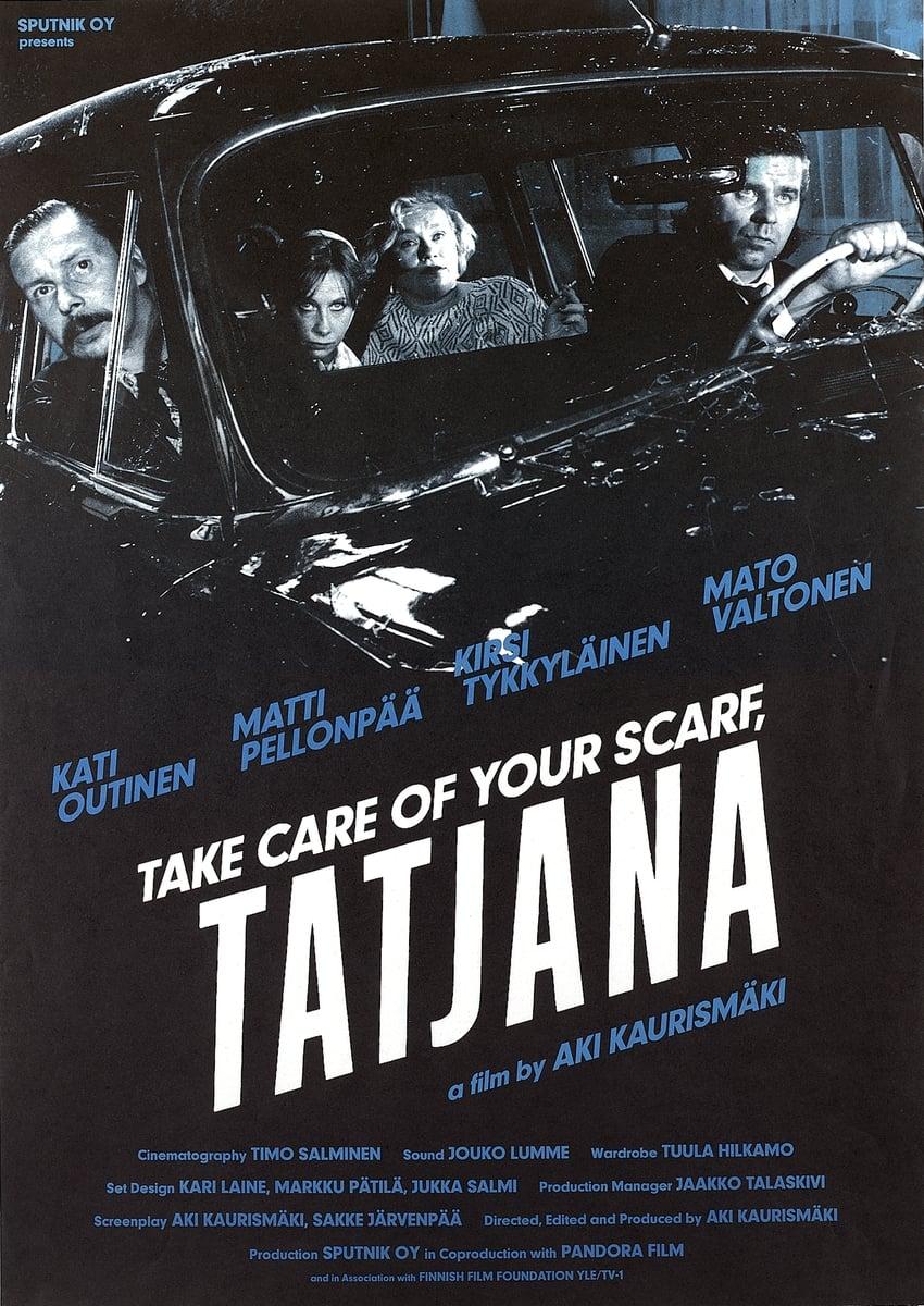 Take Care of Your Scarf, Tatjana poster