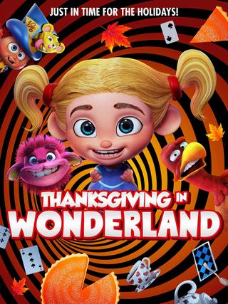 Thanksgiving In Wonderland poster