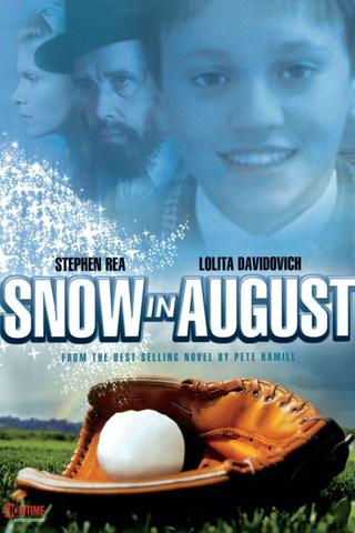 Snow in August poster