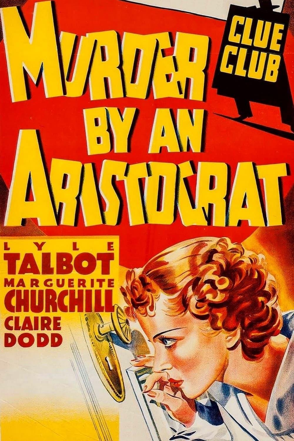Murder by an Aristocrat poster