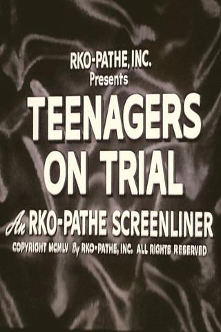 Teenagers on Trial poster