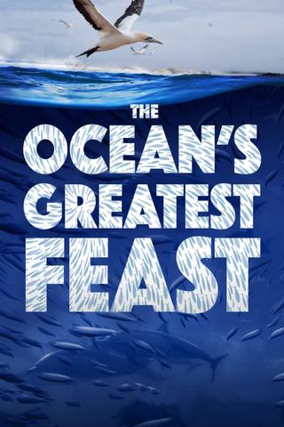 The Ocean’s Greatest Feast poster