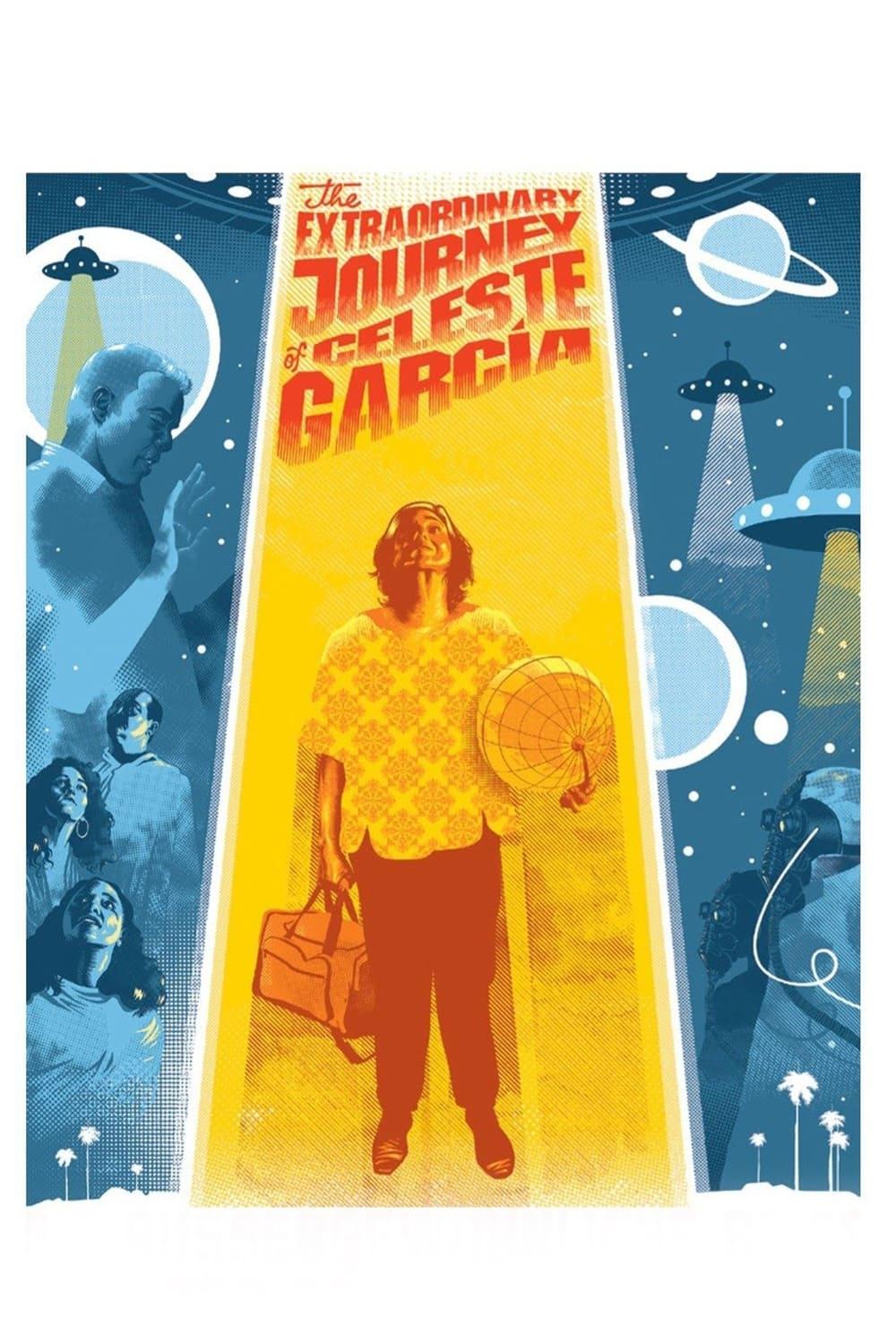 The Extraordinary Journey of Celeste García poster