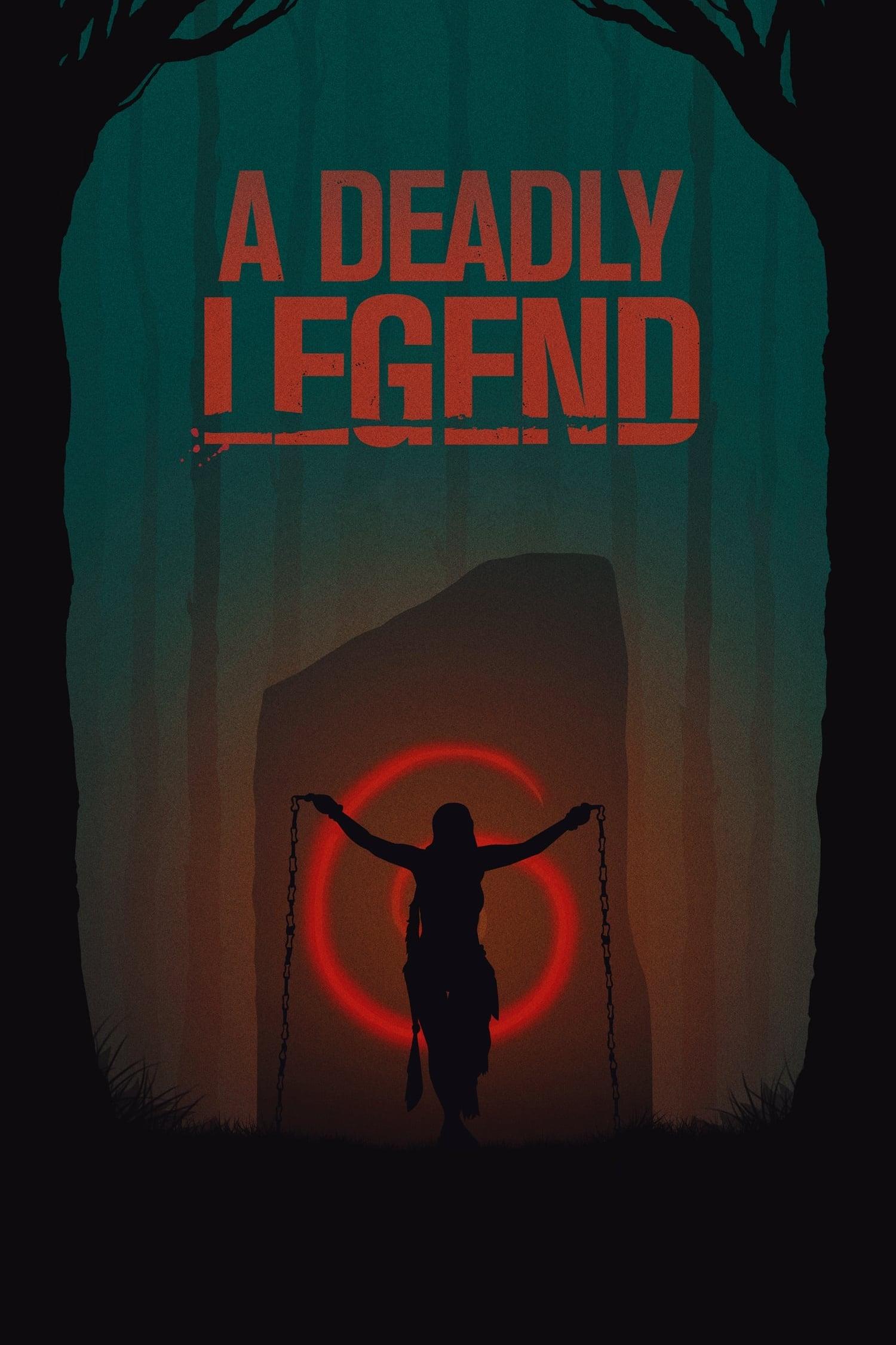 A Deadly Legend poster