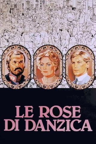 Le rose di Danzica poster