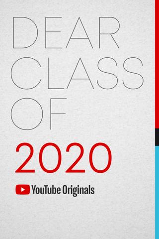 Dear Class of 2020 poster