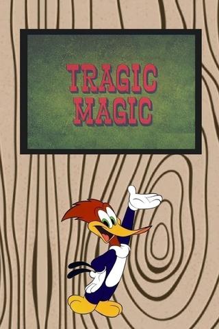 Tragic Magic poster