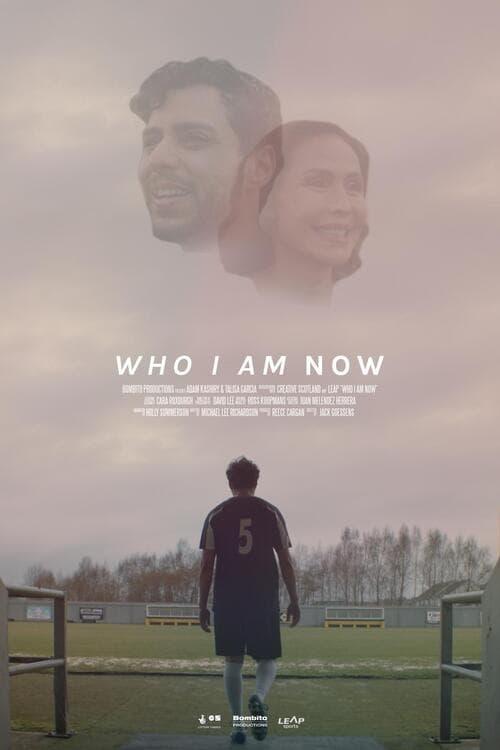 Who Am I Now poster