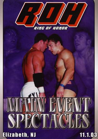 ROH: Main Event Spectacles poster