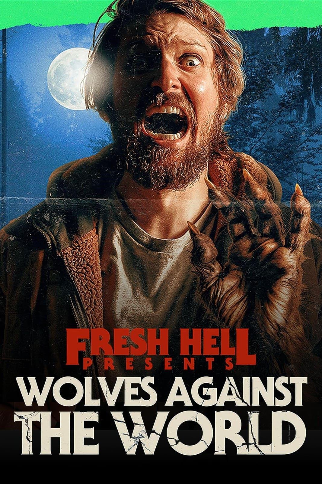 Wolves Against the World poster