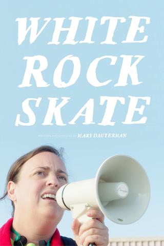White Rock Skate poster