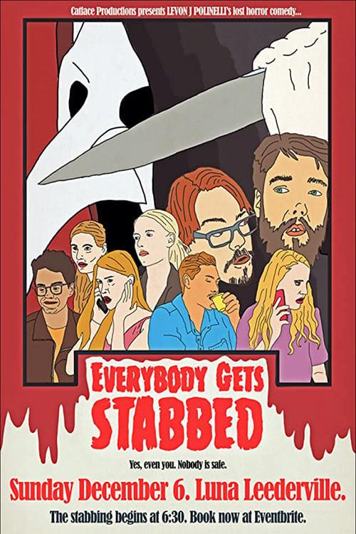 Everybody Gets Stabbed poster