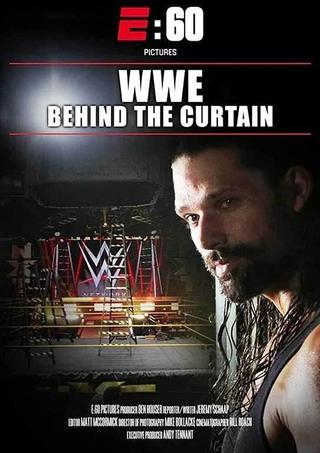 E:60 Pictures Presents – WWE: Behind The Curtain poster