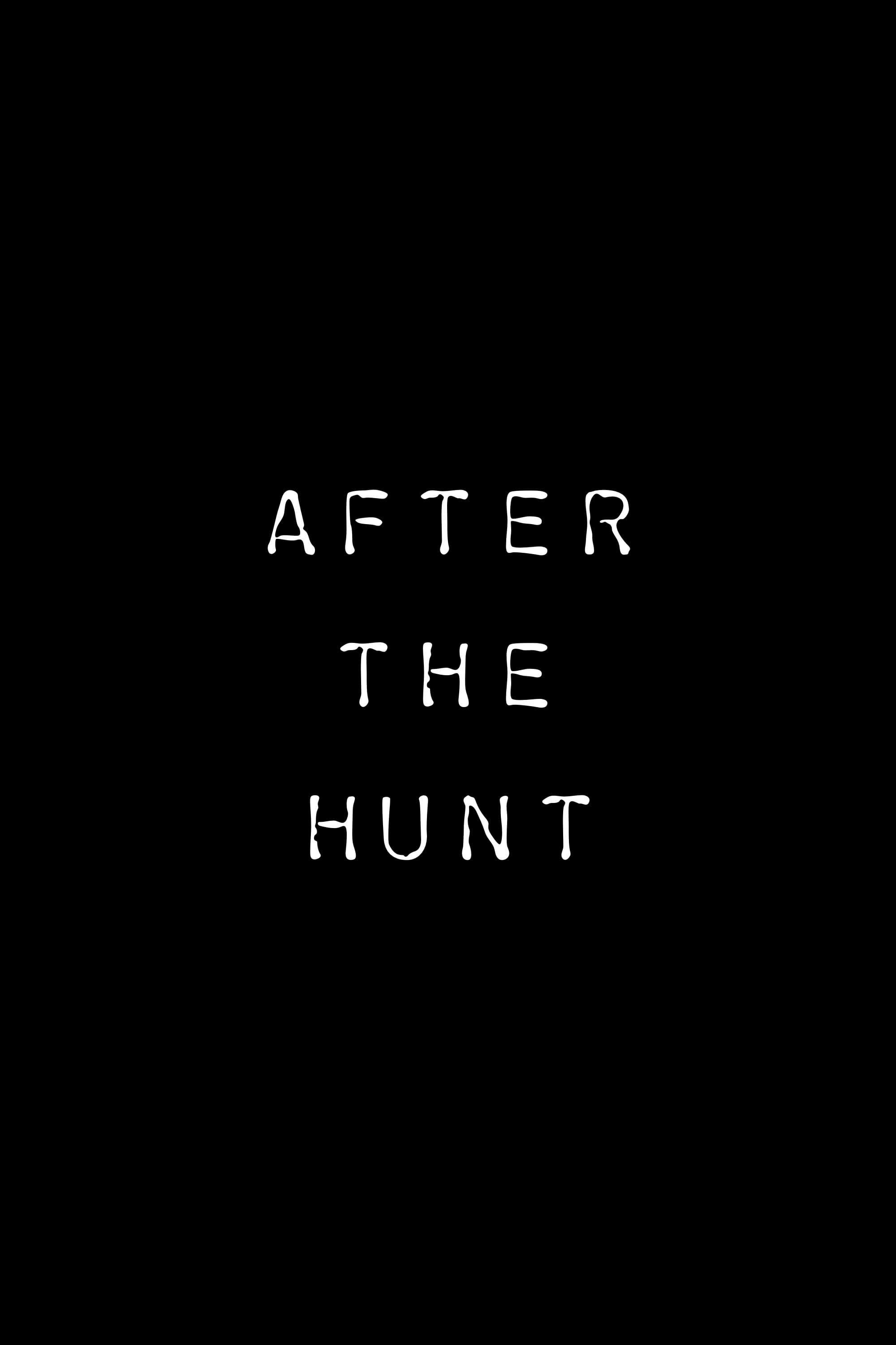 After the Hunt poster