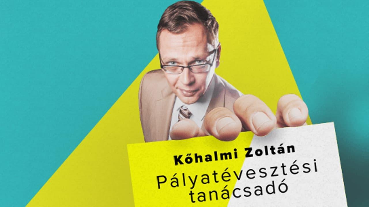 Pályatévesztési tanácsadó - Kőhalmi Zoltán önálló estje backdrop