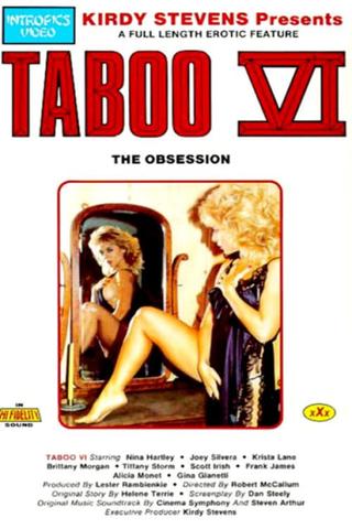 Taboo VI: The Obsession poster