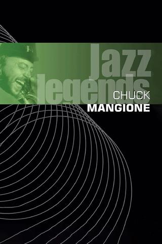 Chuck Mangione - Jazz Legends Live poster