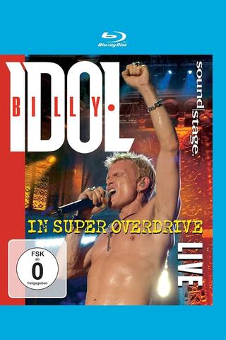 Billy Idol: In Super Overdrive Live poster