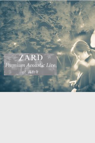 ZARD Premium Acoustic Live at 高台寺 poster