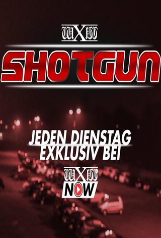 wXw Shotgun poster