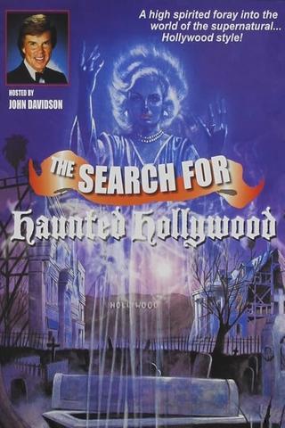 The Search for Haunted Hollywood poster