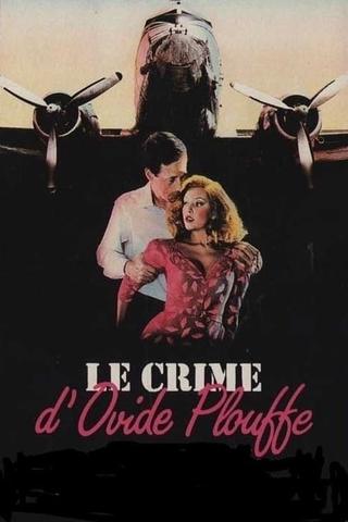 Le crime d'Ovide Plouffe poster