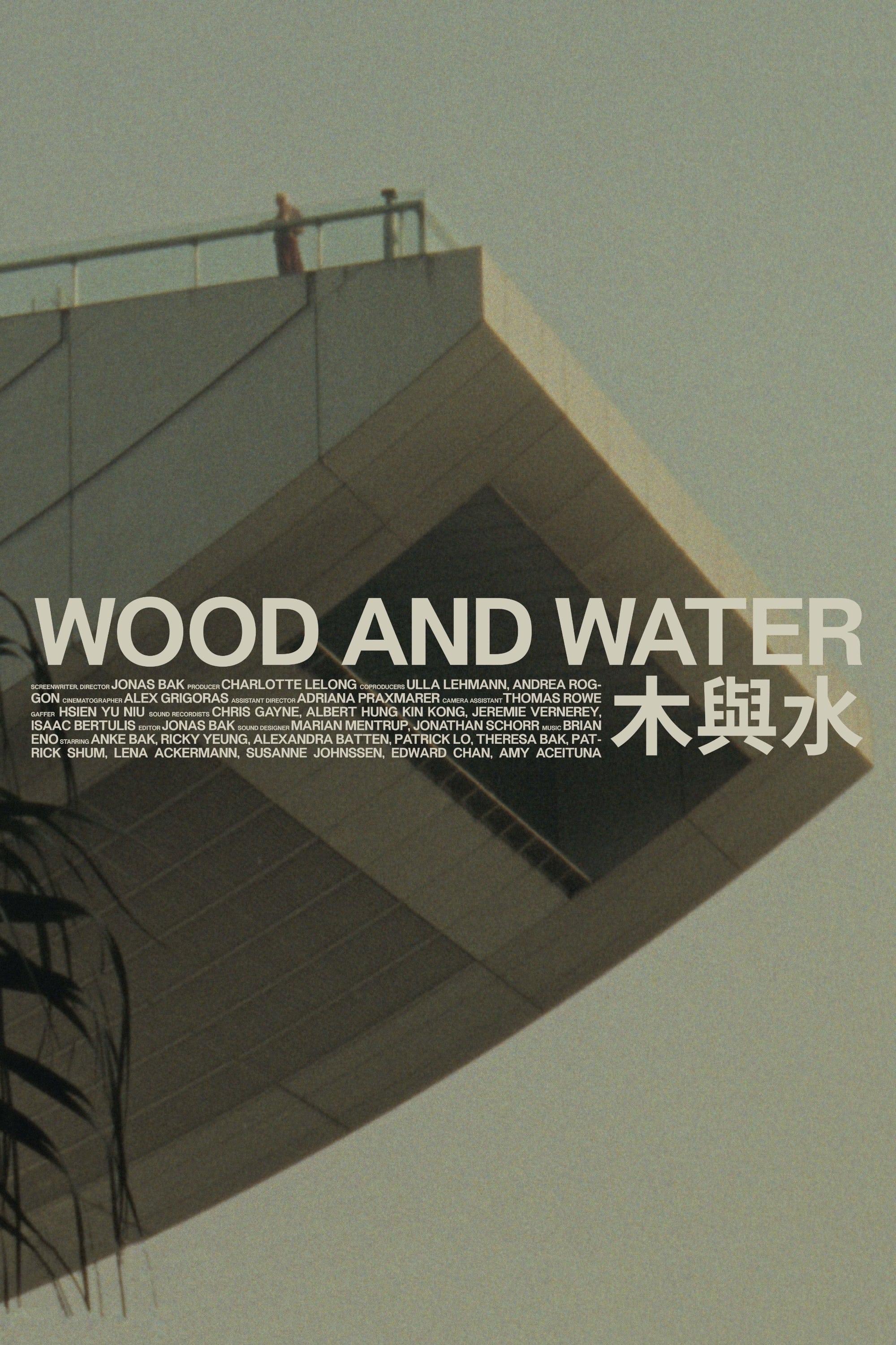 Wood and Water poster