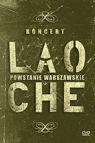 Lao Che - Powstanie Warszawskie 2006 poster