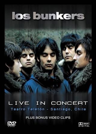 Los Bunkers: Live in Concert poster