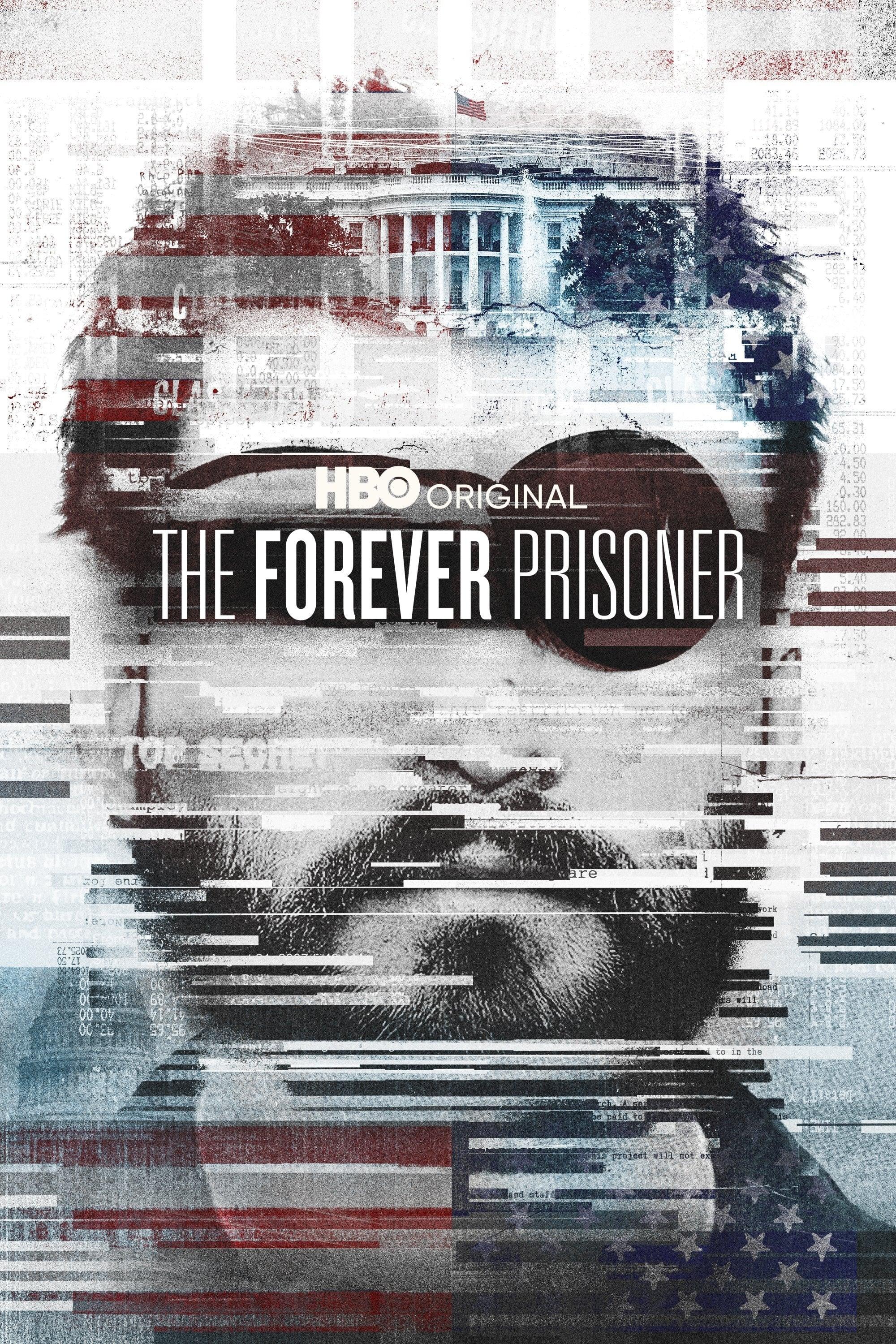 The Forever Prisoner poster