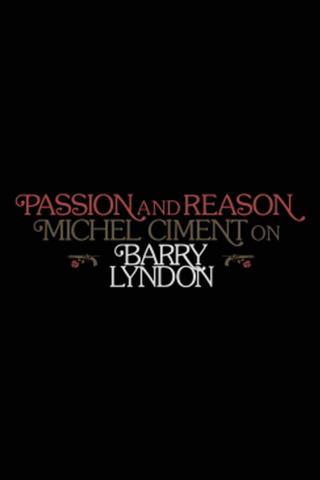 Passion and Reason: Michel Ciment on 'Barry Lyndon' poster