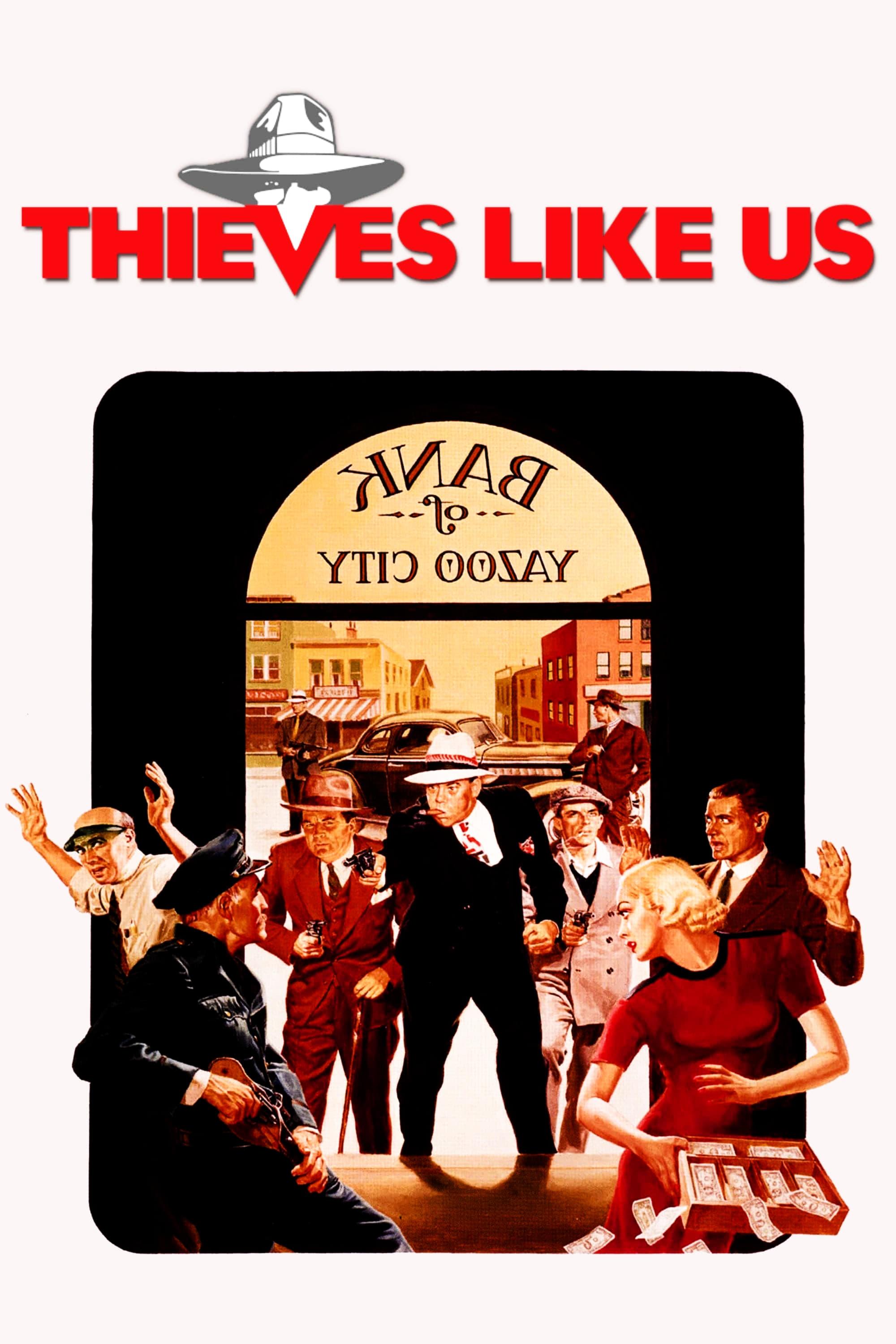 Thieves Like Us poster