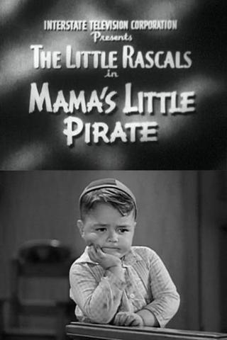 Mama's Little Pirate poster