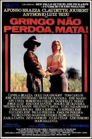 Gringo Não Perdoa, Mata poster