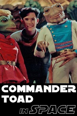 Commander Toad in Space poster
