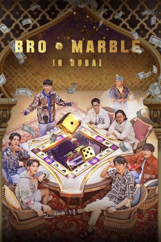 Bro&Marble in Dubai poster