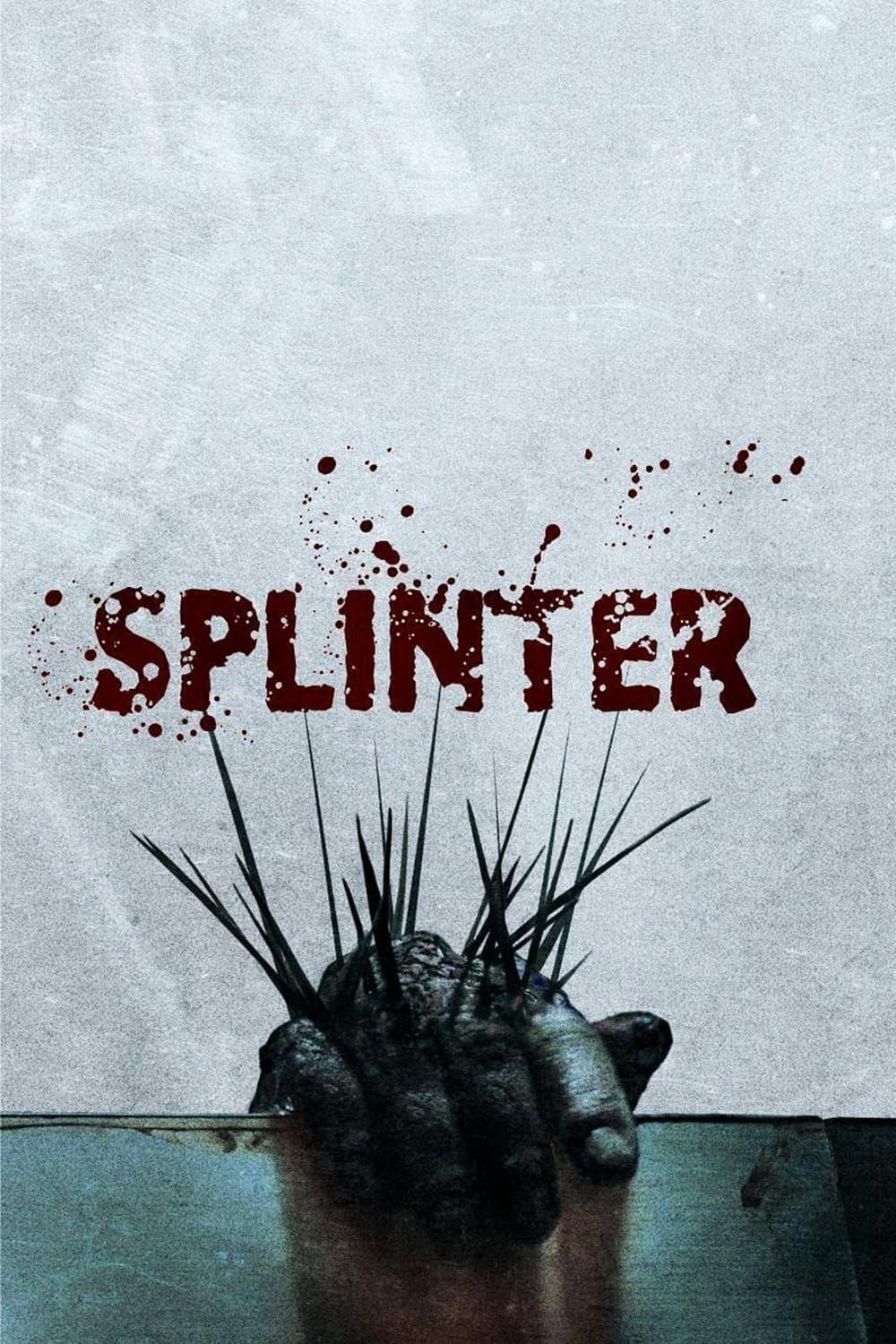 Splinter poster