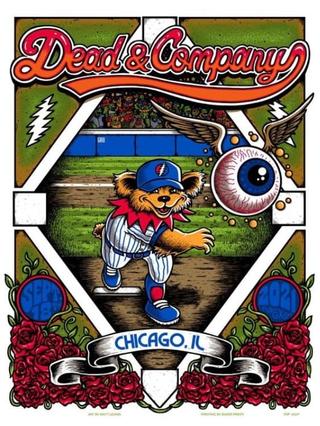 Dead & Company: 2021.09.18 - Wrigley Field - Chicago, IL poster