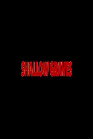 Shallow Graves poster