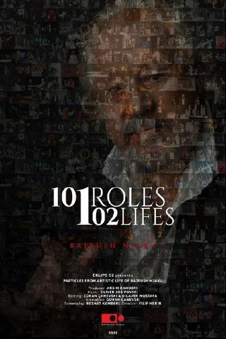 101 Roles 102 Lifes, Bajrush Mjaku poster