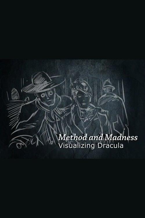 Method and Madness: Visualizing 'Dracula' poster