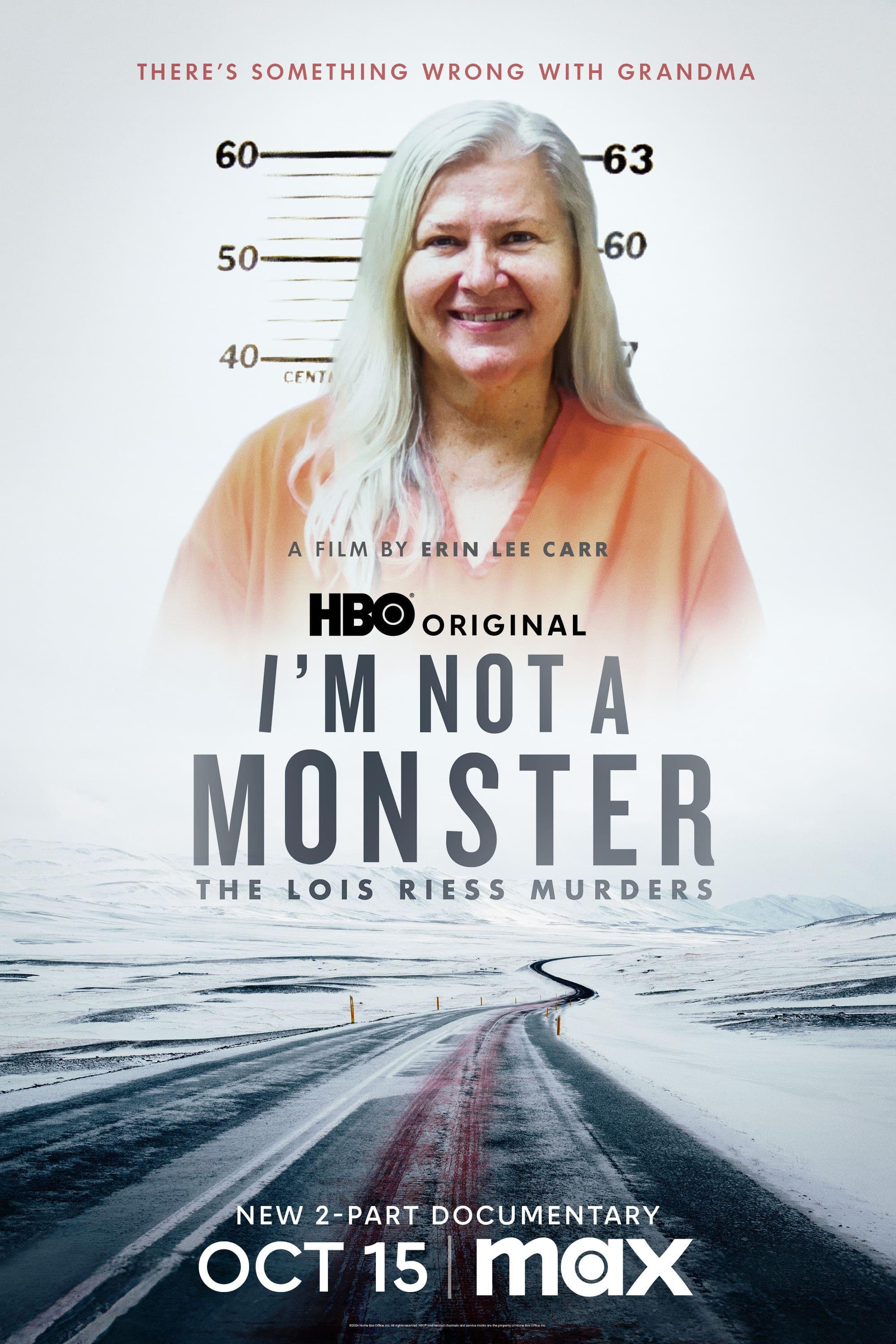 I'm Not a Monster: The Lois Riess Murders poster